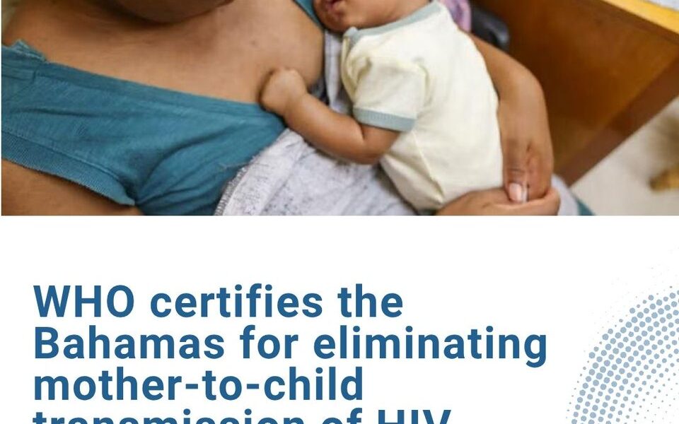 Bahamas Ends Mother-to-Child HIV